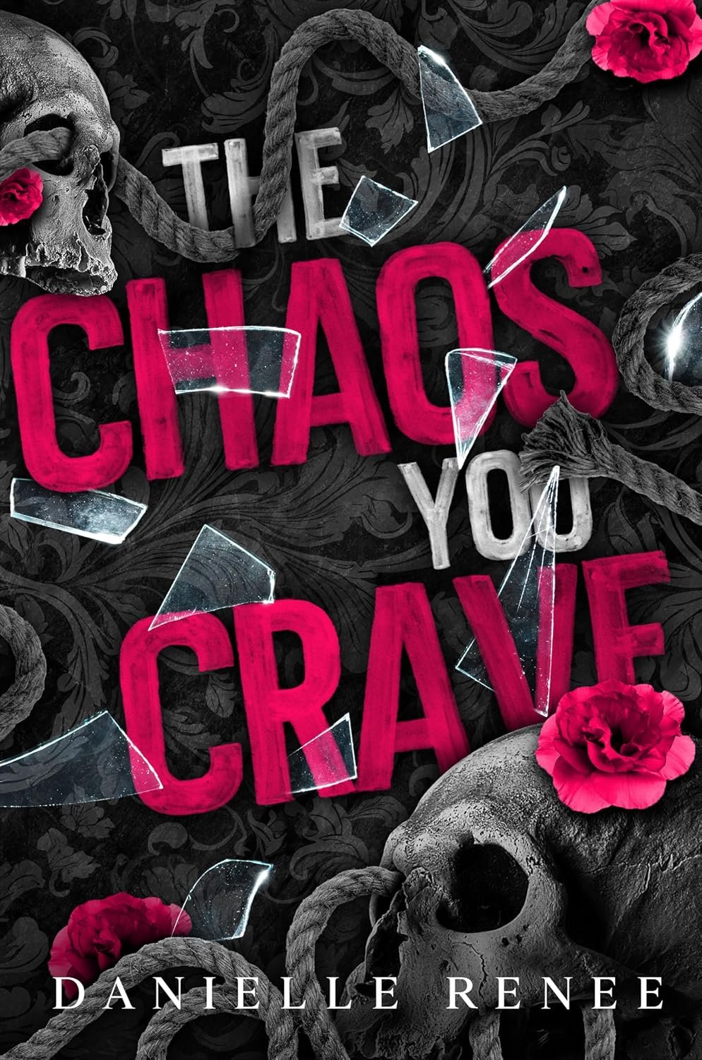 Entangled Hearts: Navigating Love and Deceit in The Chaos You Crave