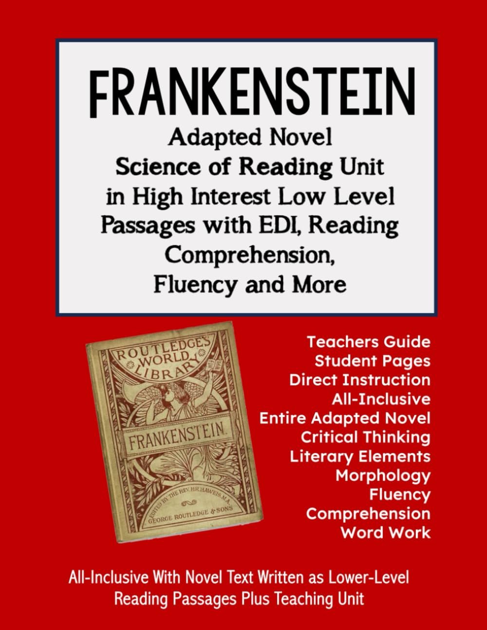 Unveiling the Monster: A Dynamic Approach to Teaching Frankenstein Through Engaging Adapted Passages and Interactive Learning