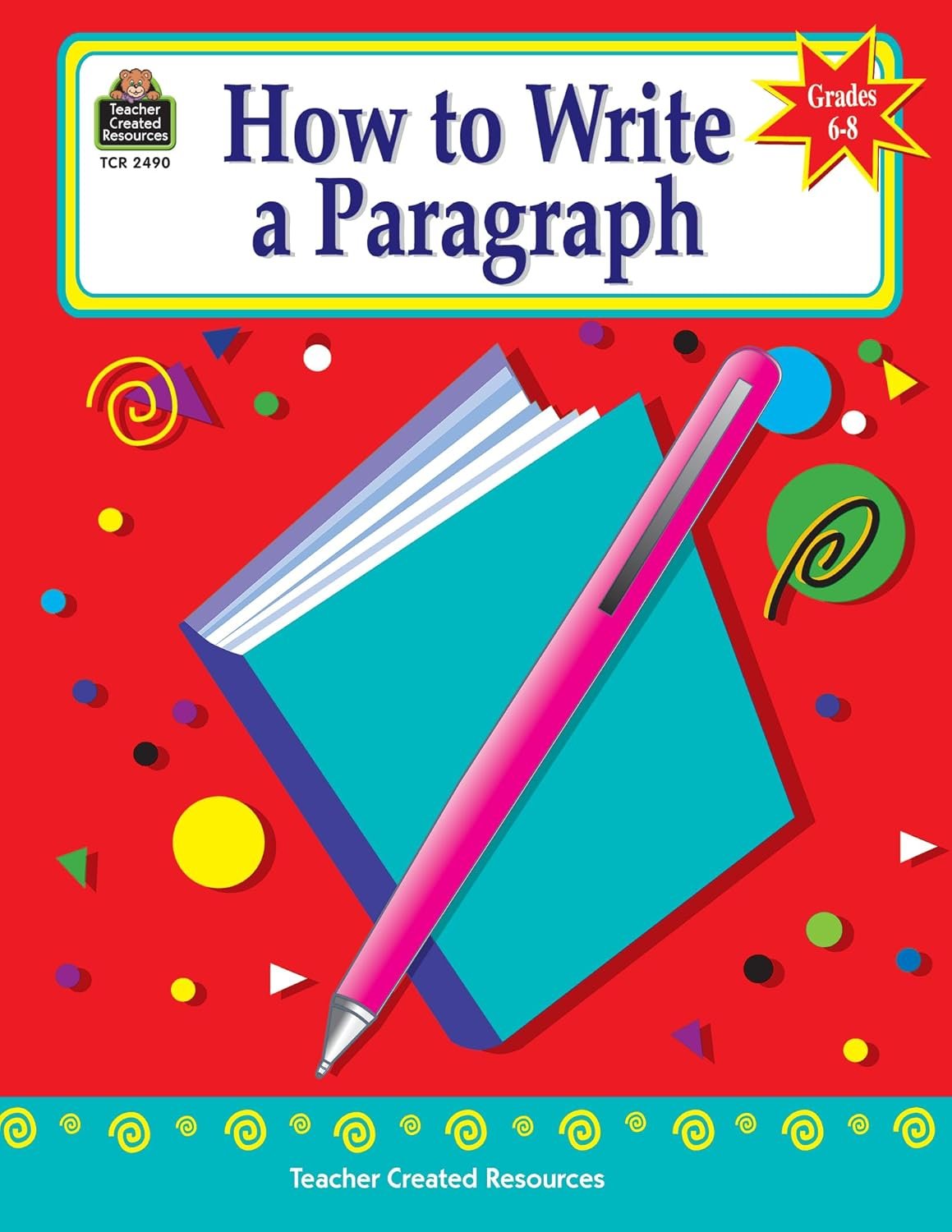 Crafting Clarity: A Review of "How to Write a Paragraph" for Young Writers in Grades 6-8