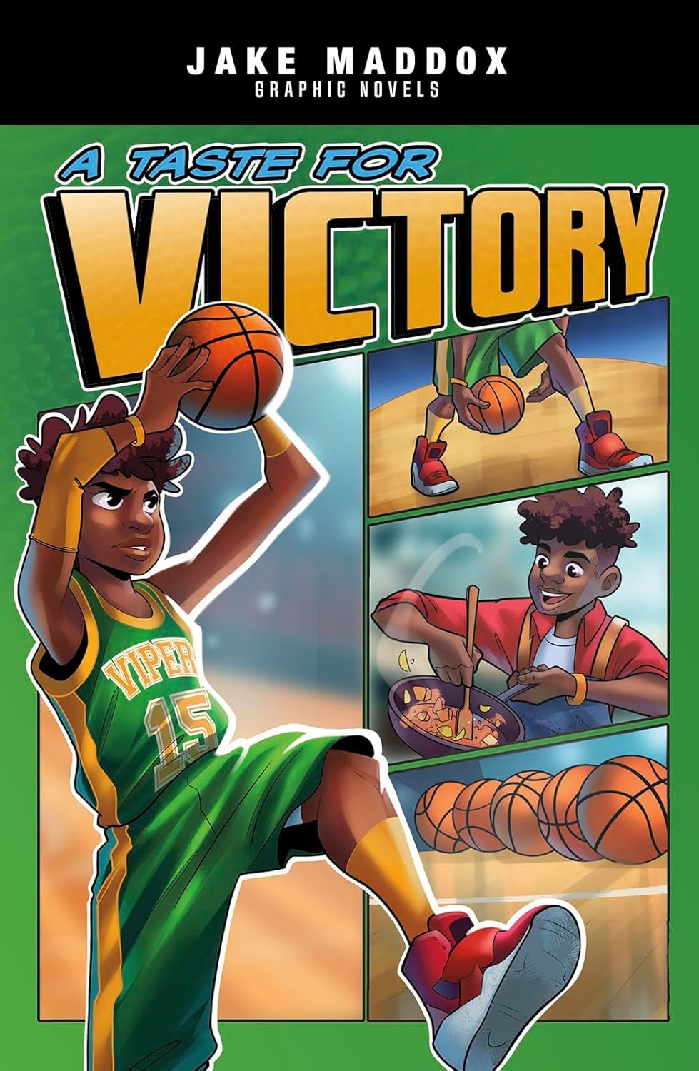 Savoring Success: A Dive into A Taste for Victory in the Jake Maddox Graphic Novels